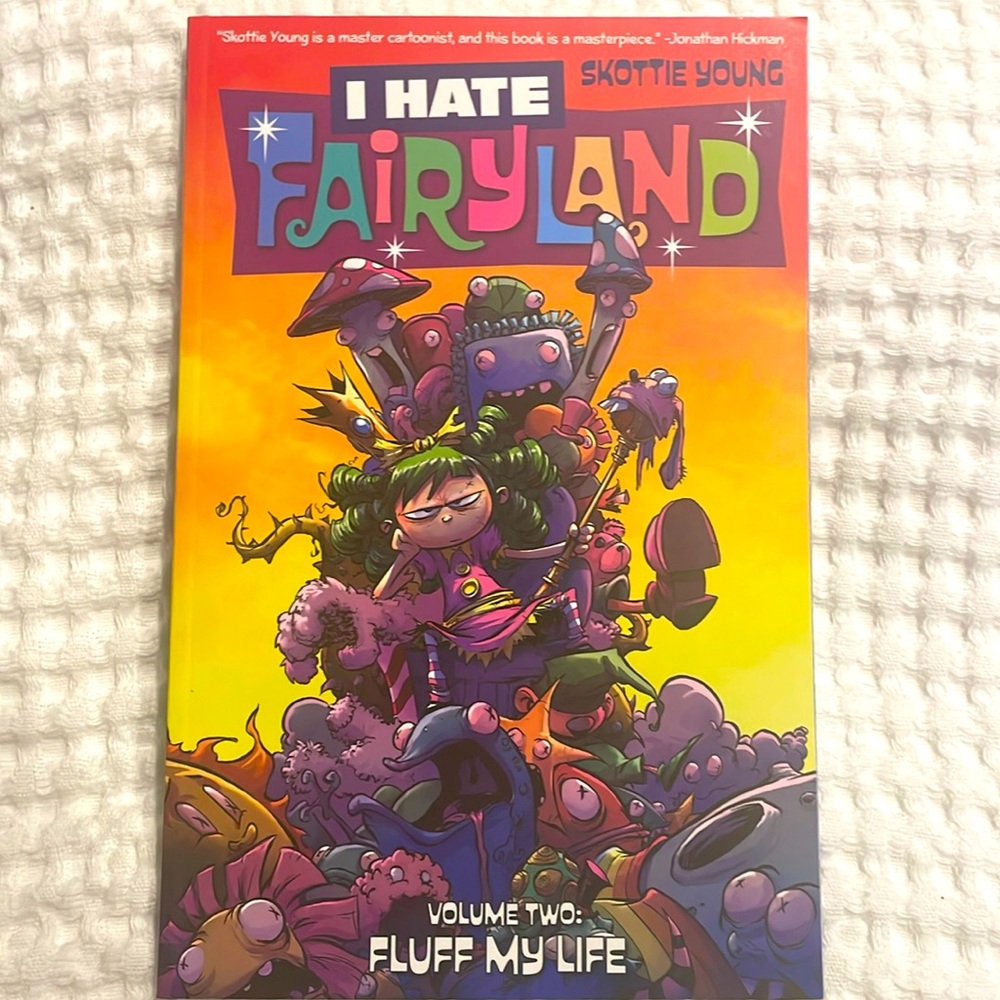 I Hate Fairyland vol 2 Fluff My Life by Scottie Young